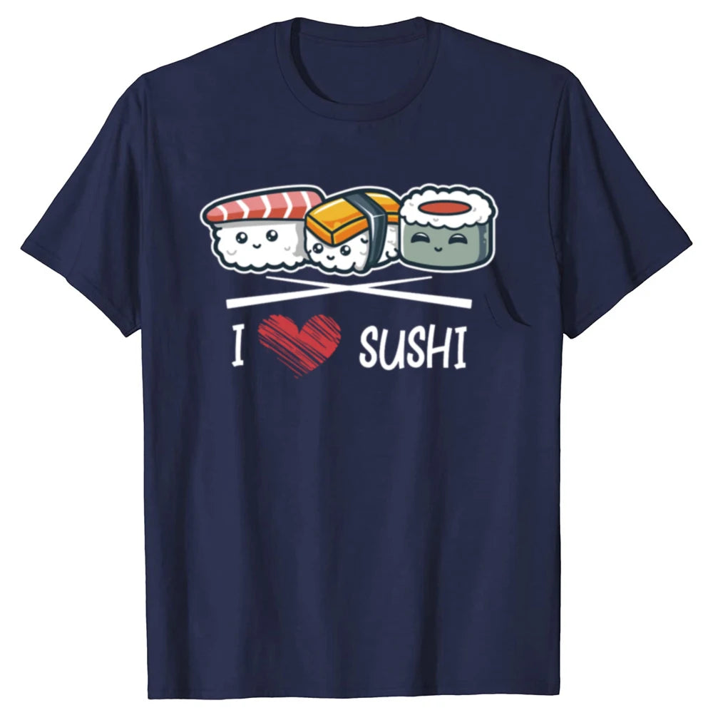 Funny I Love Japanese Sushi Chopsticks 100% Cotton T-shirts Men Women's Fashion Casual Tshirt Loose Oversized Streetwear T Shirt