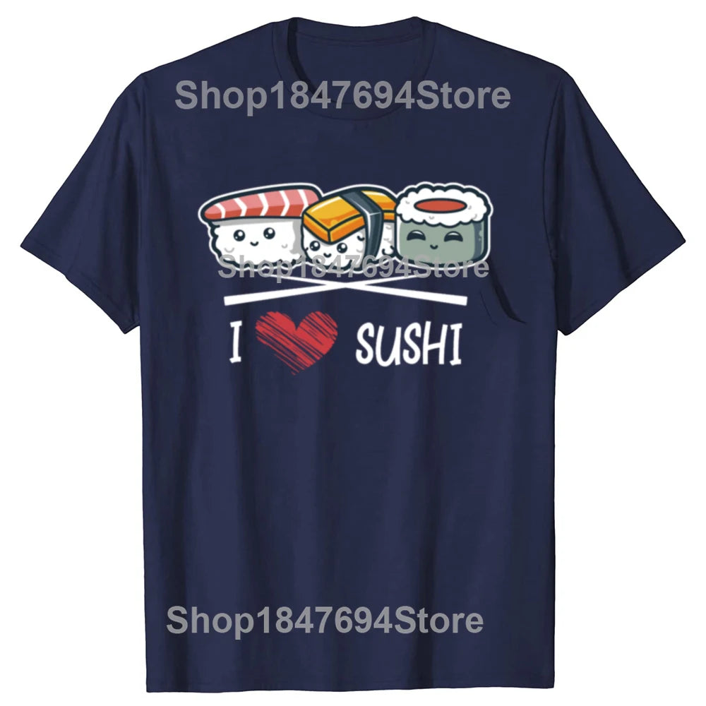 Funny I Love Japanese Sushi Chopsticks 100% Cotton T-shirts Men Women's Fashion Casual Tshirt Loose Oversized Streetwear T Shirt