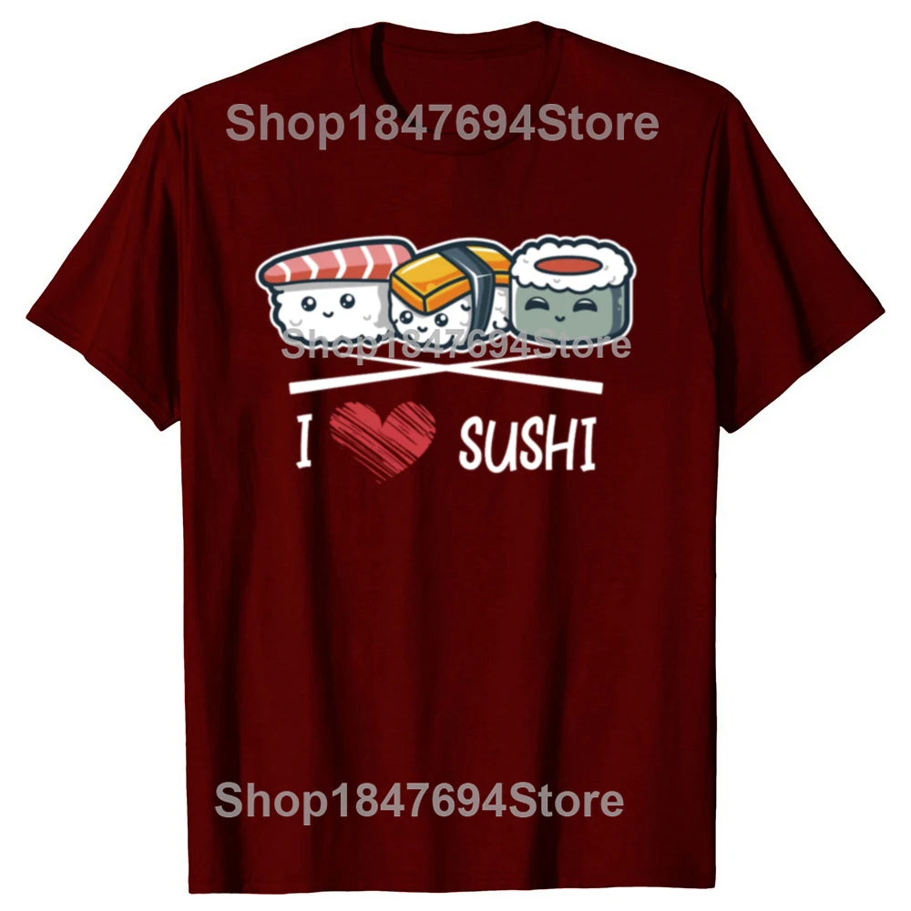 Funny I Love Japanese Sushi Chopsticks 100% Cotton T-shirts Men Women's Fashion Casual Tshirt Loose Oversized Streetwear T Shirt