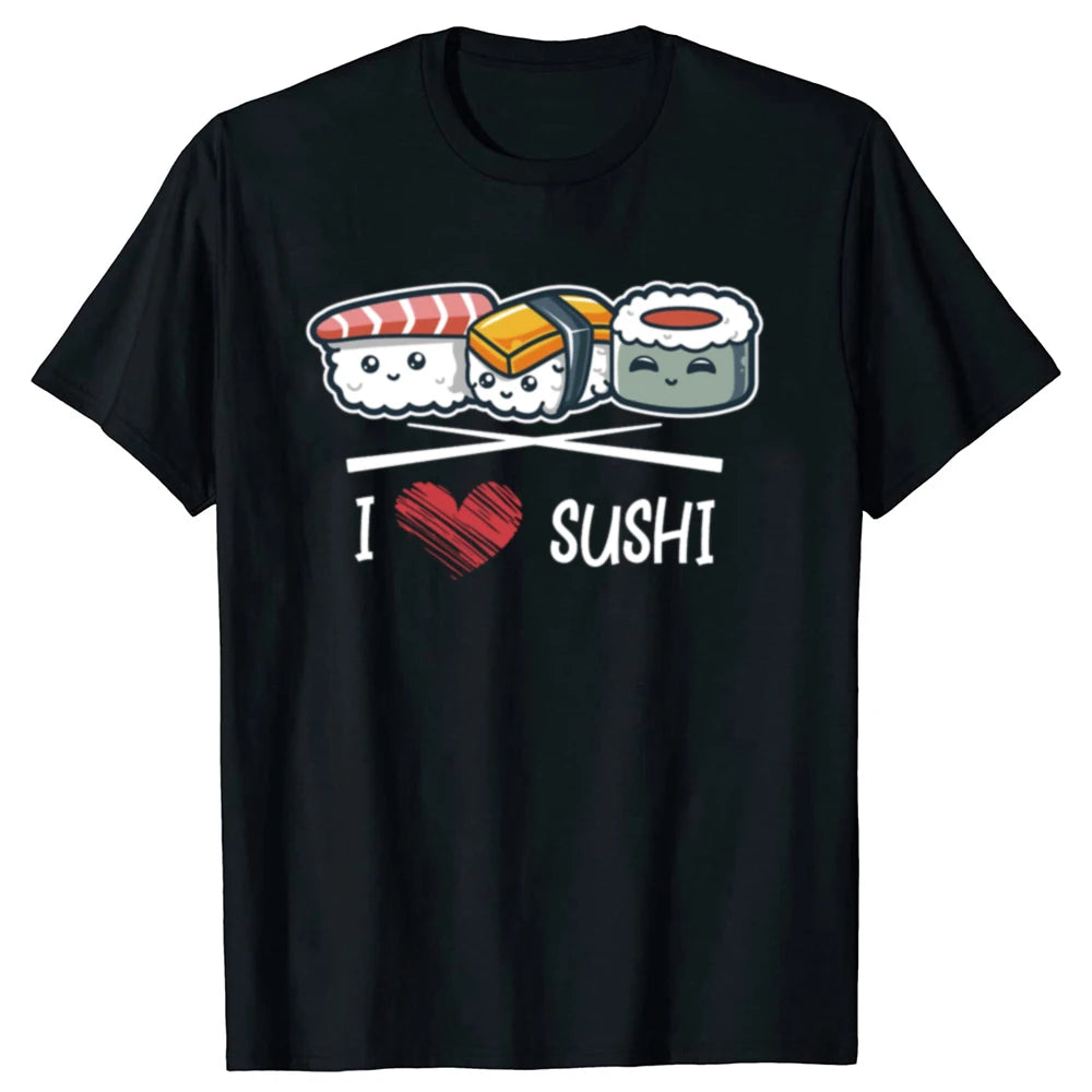 Funny I Love Japanese Sushi Chopsticks 100% Cotton T-shirts Men Women's Fashion Casual Tshirt Loose Oversized Streetwear T Shirt